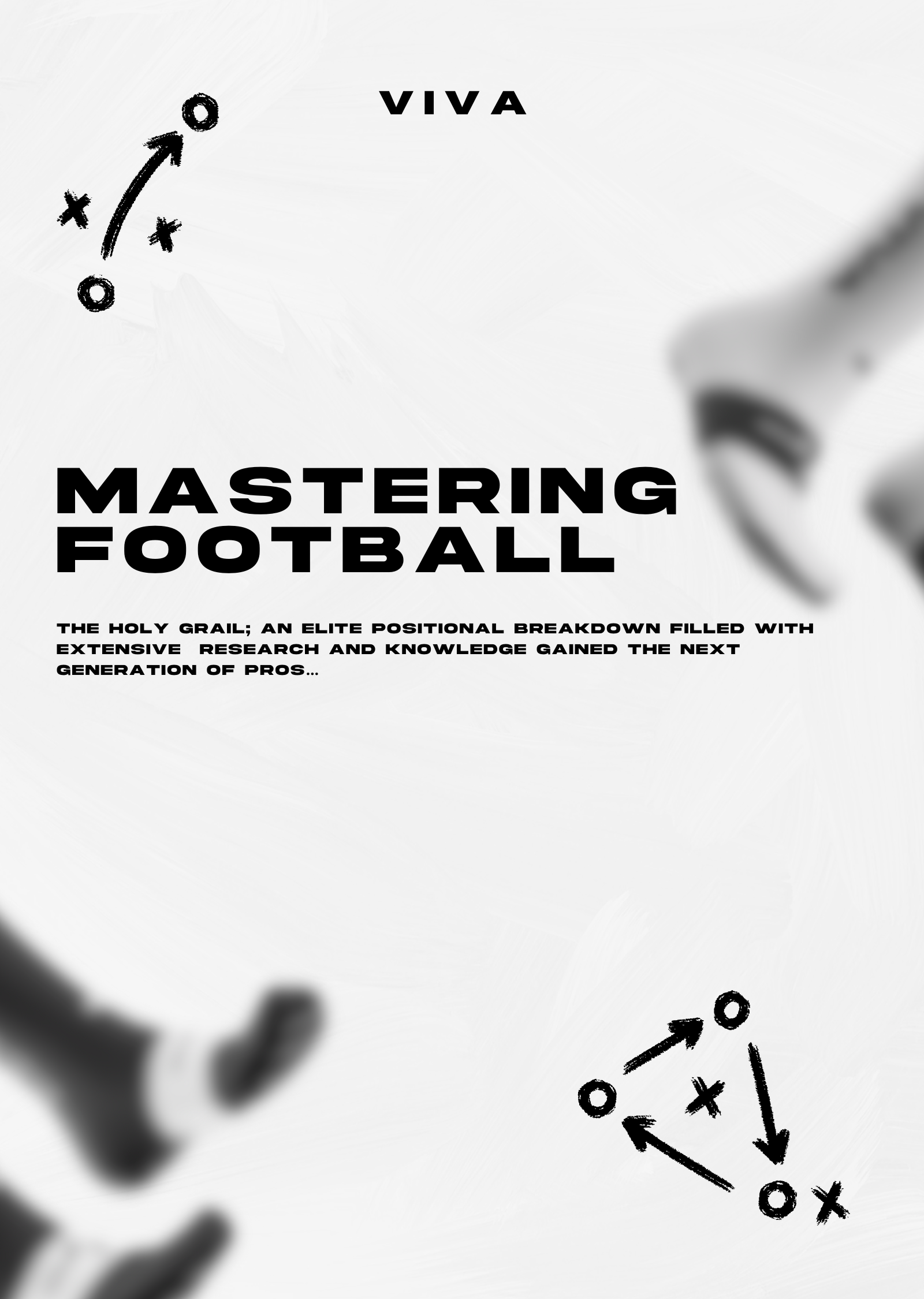 MASTERING FOOTBALL